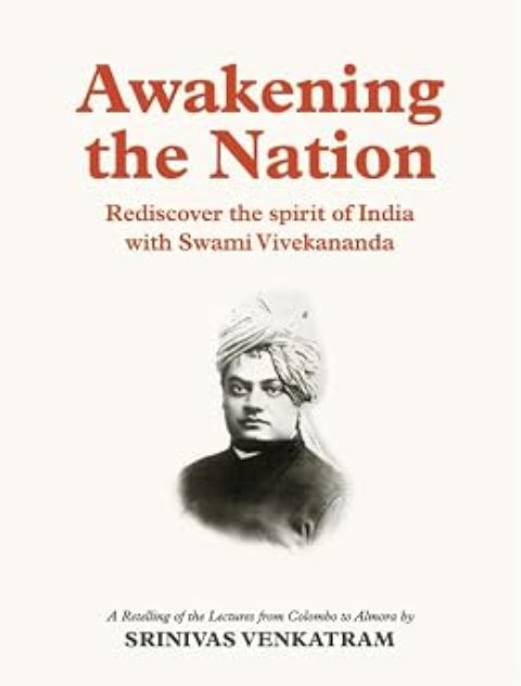 Cover of Awakening the Nation by Srinivas Venkatram